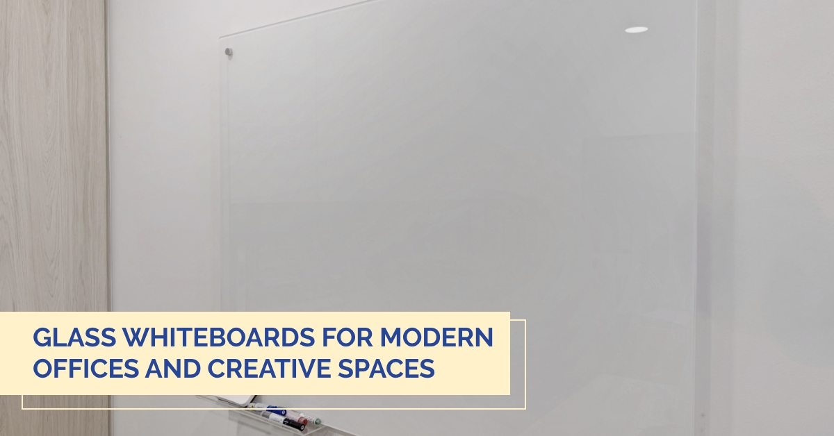 Glass Whiteboards for Modern Offices and Creative Spaces